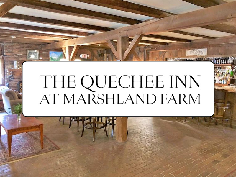 The Quechee Inn at Marshland Farms